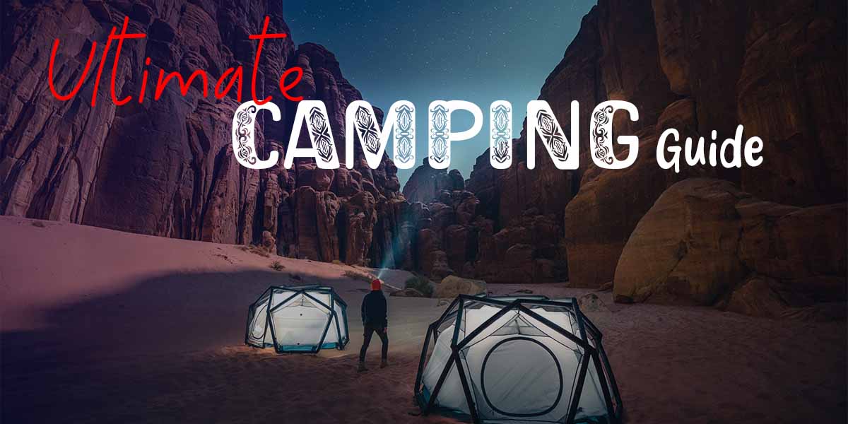 Ultimate Camping Guide