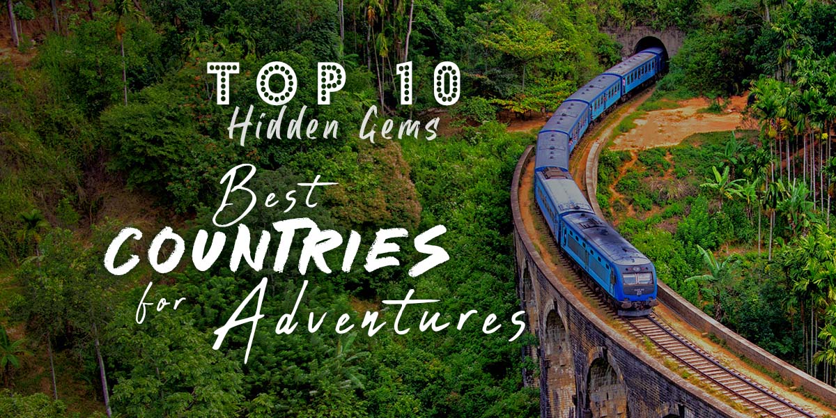 Top 10 Adventure Countries